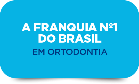 A FRANQUIA Nº1
                DO BRASIL
                em ortodontia